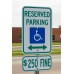Handicap $250 Fine Sign